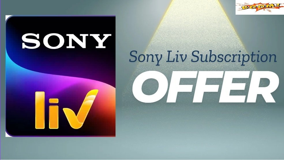 Sony LIV Subscription Offer